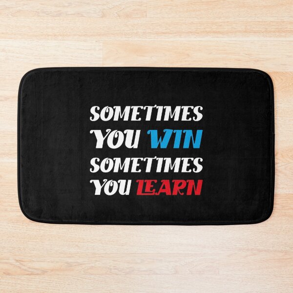Item preview, Sometimes you win, sometimes you learn Motivational Quote designed and sold by FYS-Arte-Style.