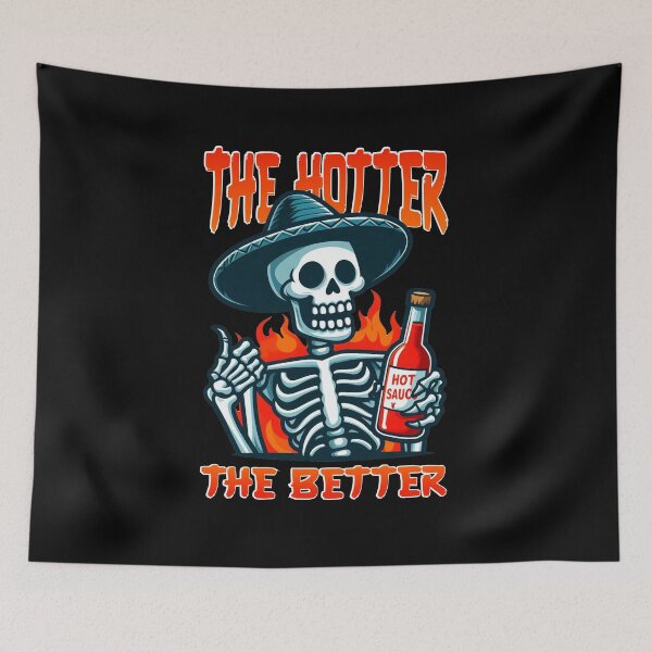 Item preview, The Hotter The Better designed and sold by Teepot888.