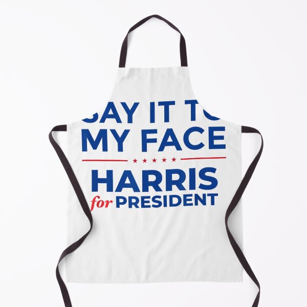 Item preview, Kamala Harris Funny Political Graphic Tee Say It To My Face designed and sold by RedeRx.