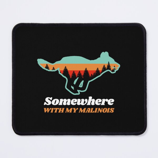 Item preview, Somewhere With My Malinois Vintage Hiking Camping Gift designed and sold by Guarddogdrive.