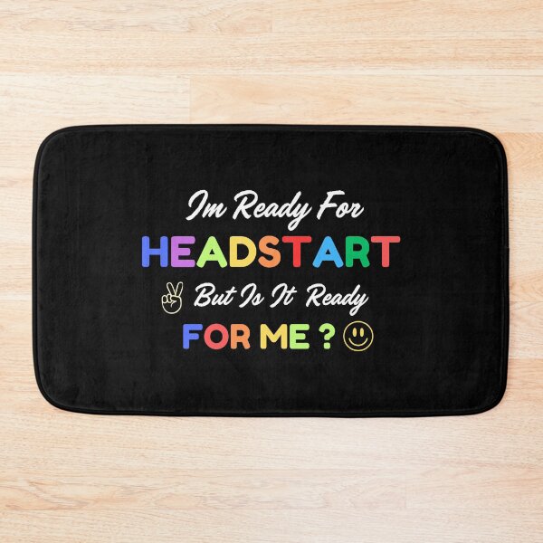 Item preview,  Im Ready For A Headstart But Is It  Ready For Me  designed and sold by BdawitShop.