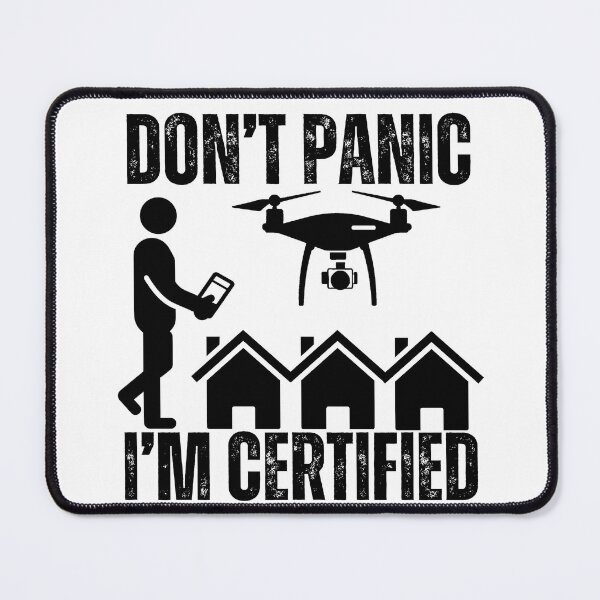Item preview, Don't Panic I'm Certified Drone Pilot T-Shirt designed and sold by leeron111.