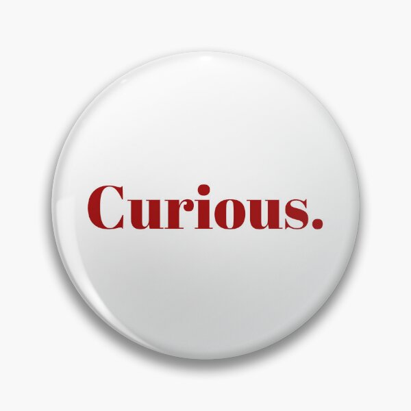 Item preview, Curious. (Popular Expression) designed and sold by Ahmed-K.