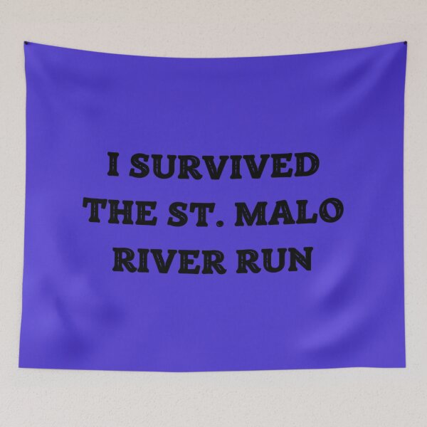Item preview, I Survived The St.Malo River Run designed and sold by Marc Penner.