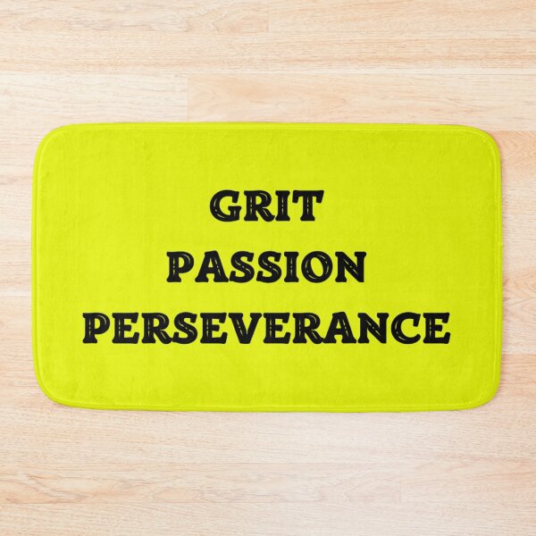 Item preview, GRIT PASSION PERSEVERANCE designed and sold by Marc Penner.
