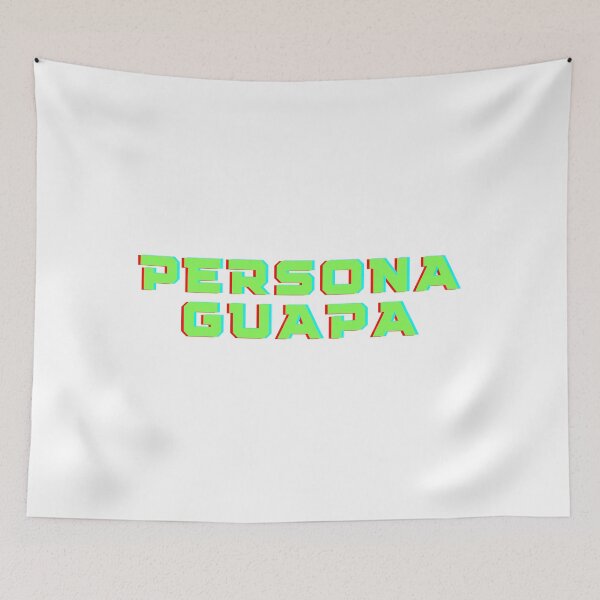 Item preview, Persona guapa designed and sold by FedoraDesign.