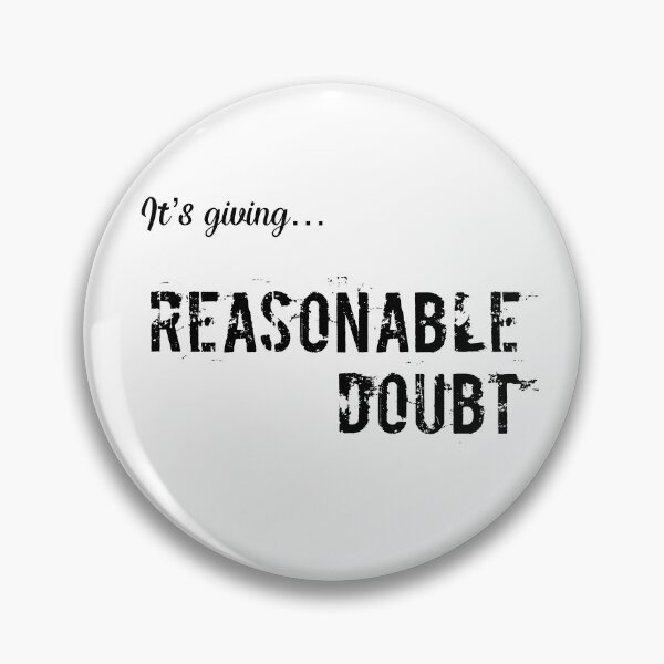 Item preview, Reasonable doubt designed and sold by djrollins.