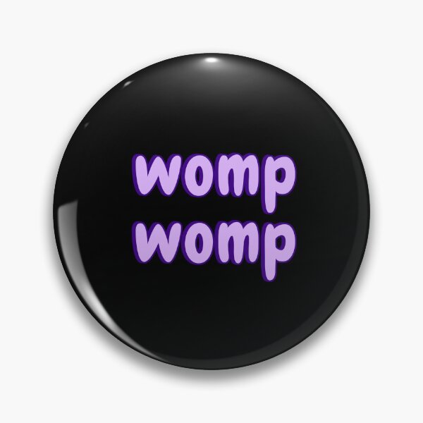 Item preview, Womp Womp Tiktok Meme designed and sold by Amnaatiq.