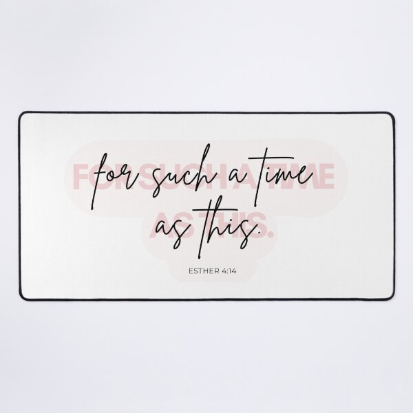 Item preview, For such a time as this - Esther 4:14 designed and sold by Jasmine Sixel.