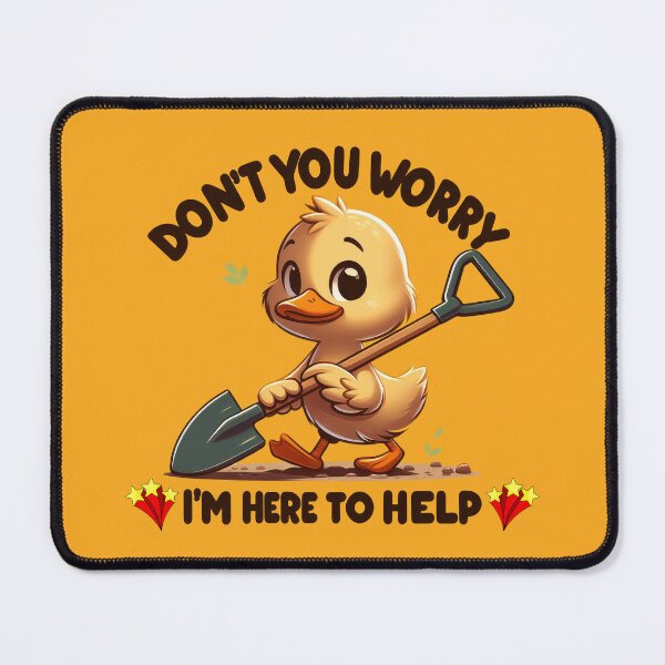 Item preview, Helper Duck: 'Don't Worry, I'm Here to Help' - Cute and Funny Duck Design designed and sold by Ali Doodles.