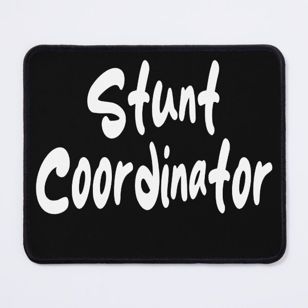 Item preview, Stunt Coordinator designed and sold by editattire.