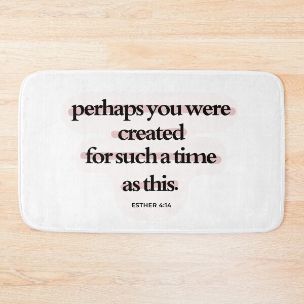 Item preview, Created for such a time as this - Esther 4:14 designed and sold by Jasmine Sixel.