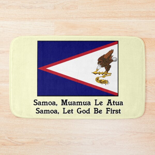 Item preview, American Samoa, motto ('Samoa, Muamua Le Atua', 'Samoa, Let God Be First'  designed and sold by GoodNRG Boutique .