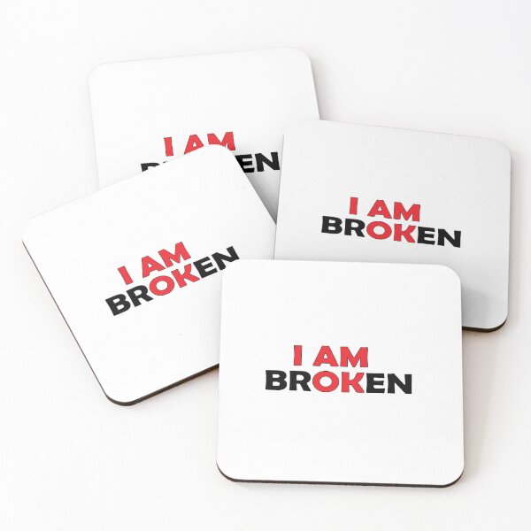 Item preview, I'm broken designed and sold by Positive Mindzet!.