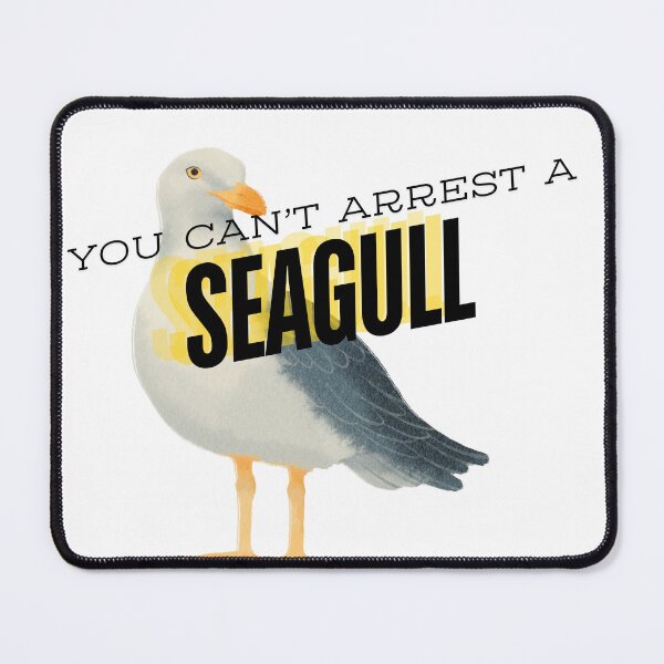 Item preview, You Can't Arrest A Seagull V2 designed and sold by JumpinJacks.