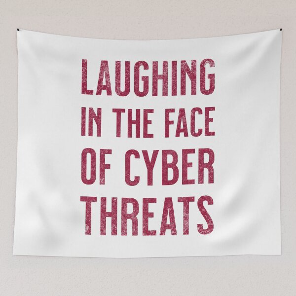 Item preview, Laughing In The Face of Cyber Threats Ethical Hacker Computer Hacking Cybersecurity  designed and sold by HosvPrint .s.