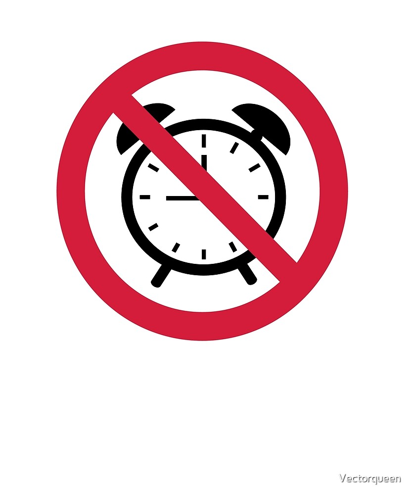 "No alarm" by Vectorqueen Redbubble