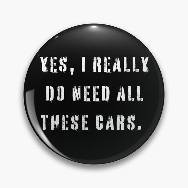 Item preview, Yes I Really Do Need All These Cars Funny Garage Mechanic  designed and sold by BdawitShop.