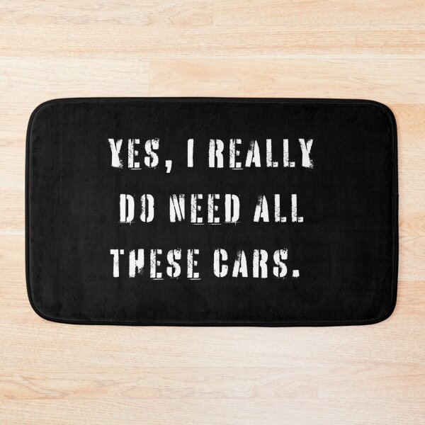 Item preview, Yes I Really Do Need All These Cars Funny Garage Mechanic  designed and sold by BdawitShop.