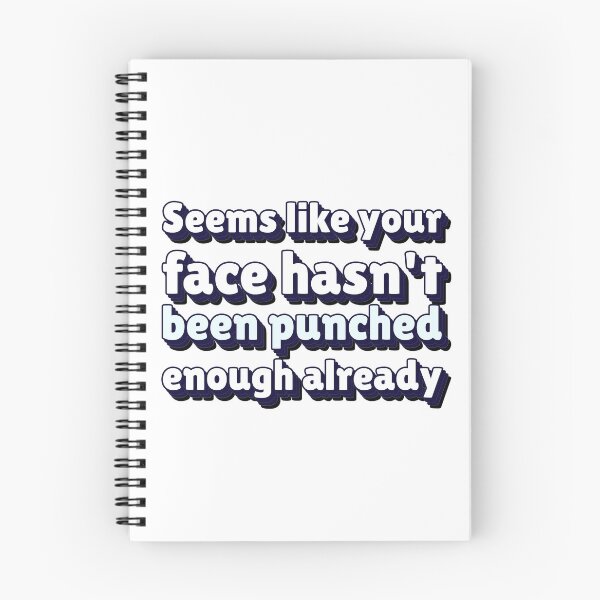 Item preview, Seems like your face hasn't been punched enough already designed and sold by dgutpro87.