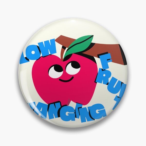 Item preview, low hanging fruit | software stickers | corpo stickers | tech stickers designed and sold by PoshPixel.