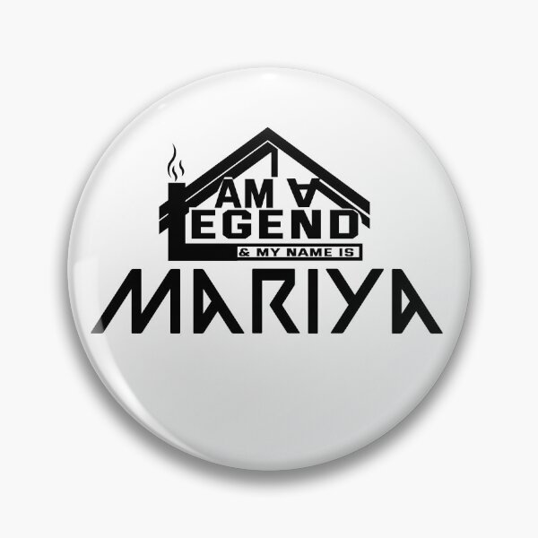Item preview,  I Am a Legend: Custom Name Design for Mariya designed and sold by koreatvtea.