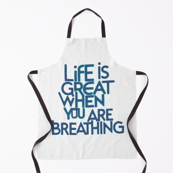 Item preview, Life is Great when you are Breathing designed and sold by Gentle40Winks.