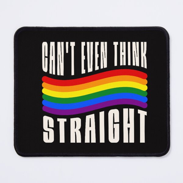 Item preview, Can`t even think Straight - funny gay designed and sold by -justb-.