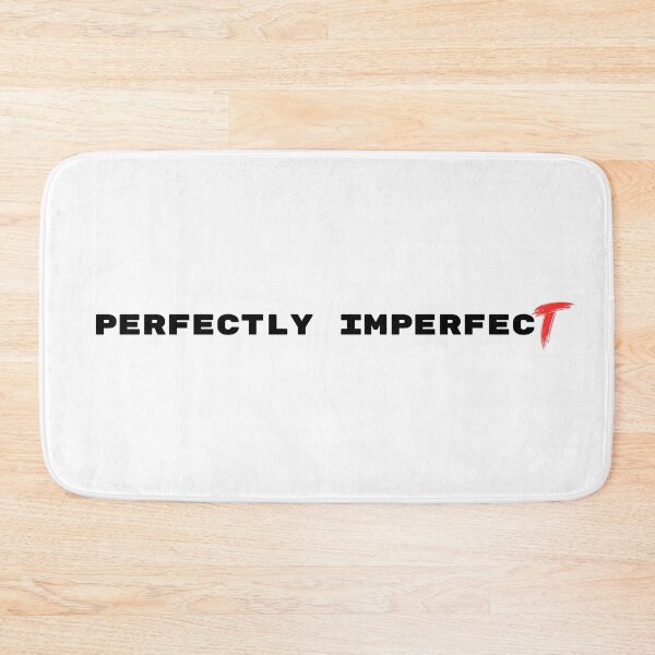 Item preview, Perfectly imperfect perfect gifts exclusive designs high-quality products designed and sold by nastasyon.
