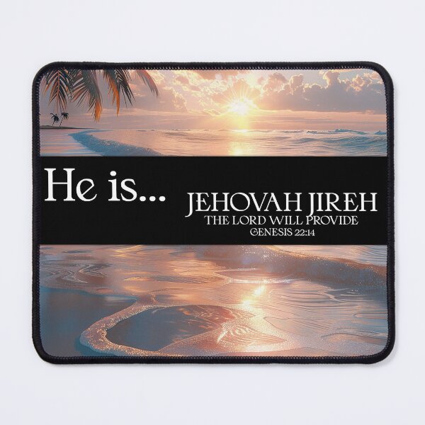 Item preview, He is...Jehovah Jireh The Lord will provide Genesis 22:14 designed and sold by WideIsTheGate.