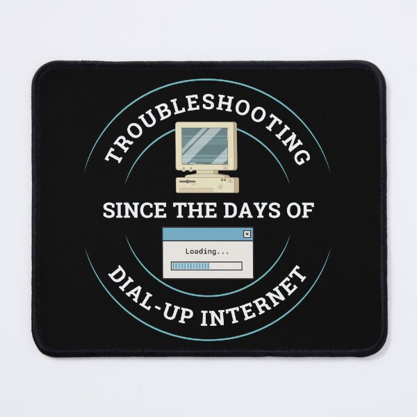 Item preview, Troubleshooting Since The Days Of Dial-up Internet Men & Women designed and sold by DesignByJMc.