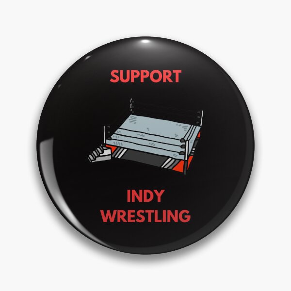 Item preview, Support Indy Wrestling designed and sold by JoezPlace.