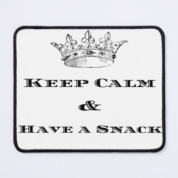 Item preview, Keep Calm & Have A Snack designed and sold by figandroseco.