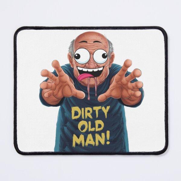 Item preview, Dirty Old Man designed and sold by Flirt-Teez.