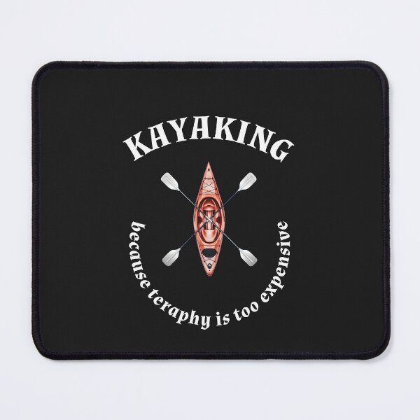 Item preview, KAYAKING - Because Therapy is Too Expensive designed and sold by AldeaPod.