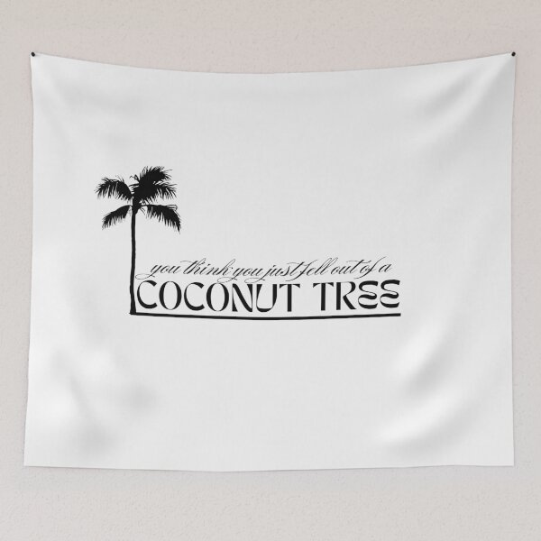 Item preview, You Think You Just Fell Out Of A Coconut Tree Kamala 2024 designed and sold by amyshira7.