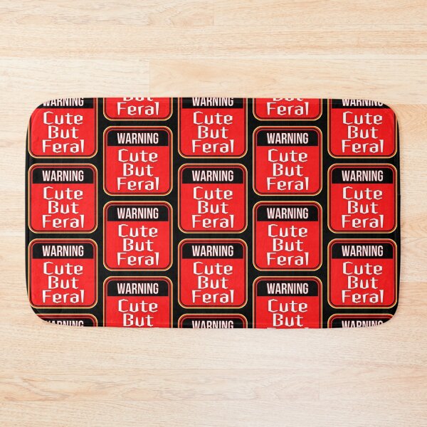 Item preview, WARNING:  Cute But Feral - funny warning signs designed and sold by DesignsFromTW-S.
