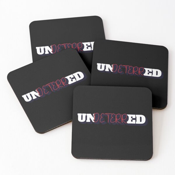 Item preview, Undeterred - Inspirational Quote designed and sold by signshirtz.