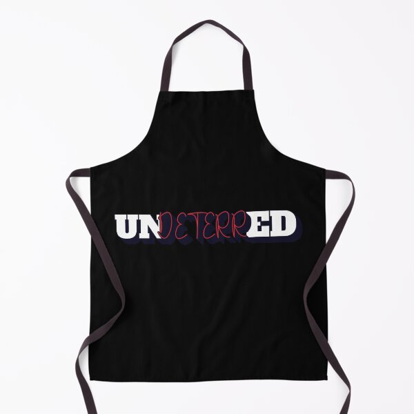 Item preview, Undeterred - Inspirational Quote designed and sold by signshirtz.