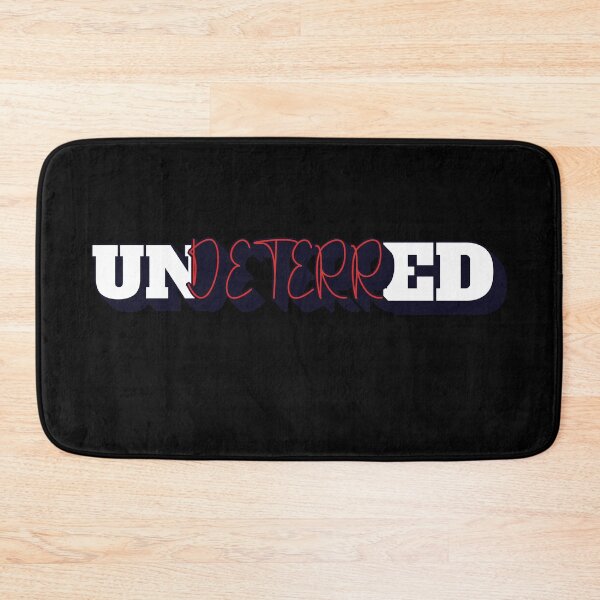 Item preview, Undeterred - Inspirational Quote designed and sold by signshirtz.