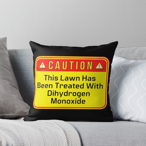 Item preview, CAUTION:  This Lawn Has Been Treated With Dihydrogen Monoxide - funny gardening warning signs designed and sold by DesignsFromTW-S.