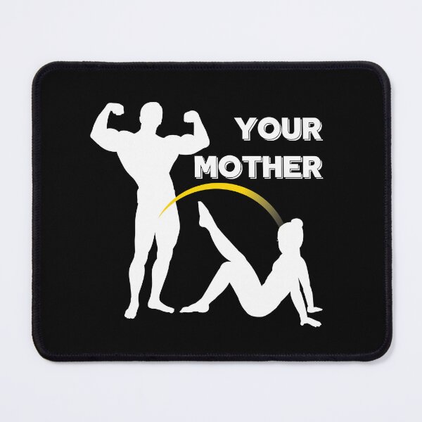 Item preview, Your Mother designed and sold by UNK-Fatigues.