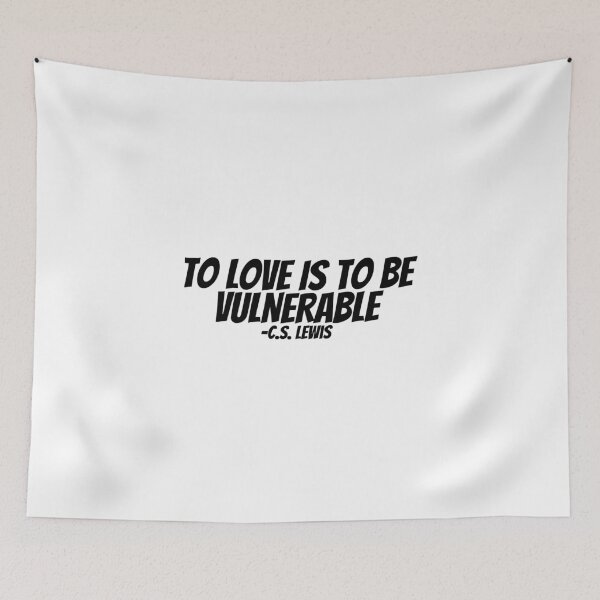 Item preview, C.S. Lewis - To Love Is to Be Vulnerable  designed and sold by CharmStudio.
