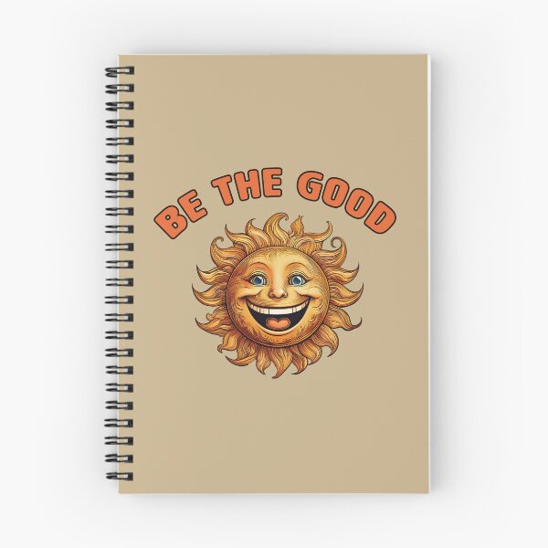 Item preview, Be the good, sunshine positive design designed and sold by La Loca.