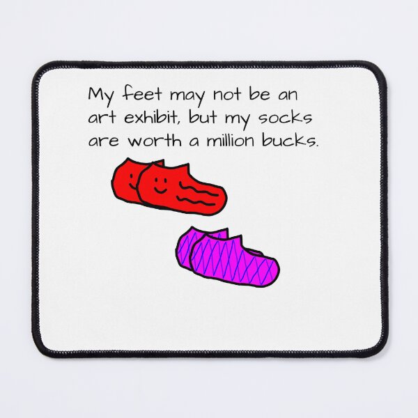 Item preview, My Socks are Worth a Million Bucks designed and sold by LiyahMackenzie.
