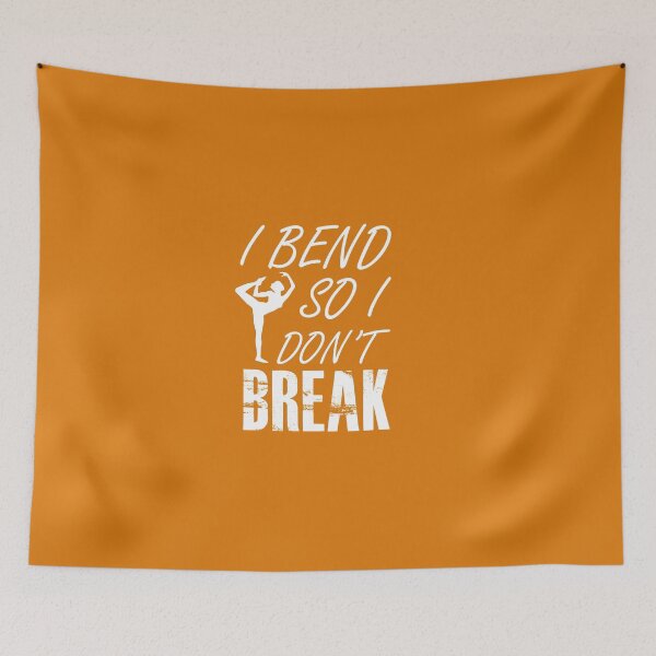 Item preview, I bend so i don't break designed and sold by redkent.