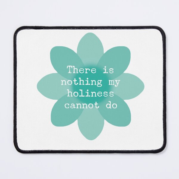 Item preview, ACIM lesson 38 There is nothing my holiness cannot do designed and sold by Amanda Webster.