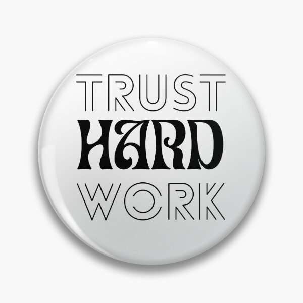 Item preview, Trust Hard Work Motivation designed and sold by ZCFitDesign.