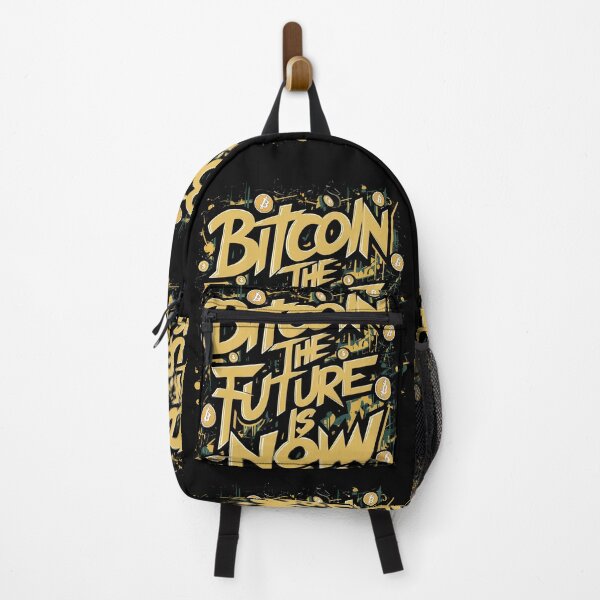 Item preview, Bitcoin the future is now Bitcoin HODLer Cryptocurrency Enthusiast designed and sold by RadDeck.