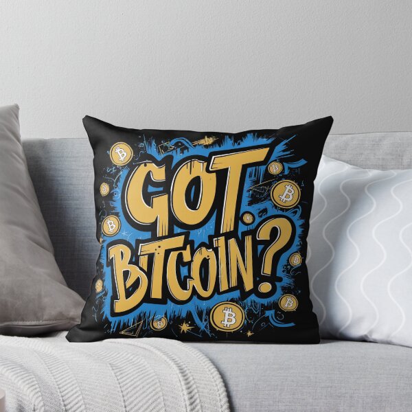 Item preview, Got Bitcoin? Bitcoin Wealth Crypto Investment designed and sold by RadDeck.